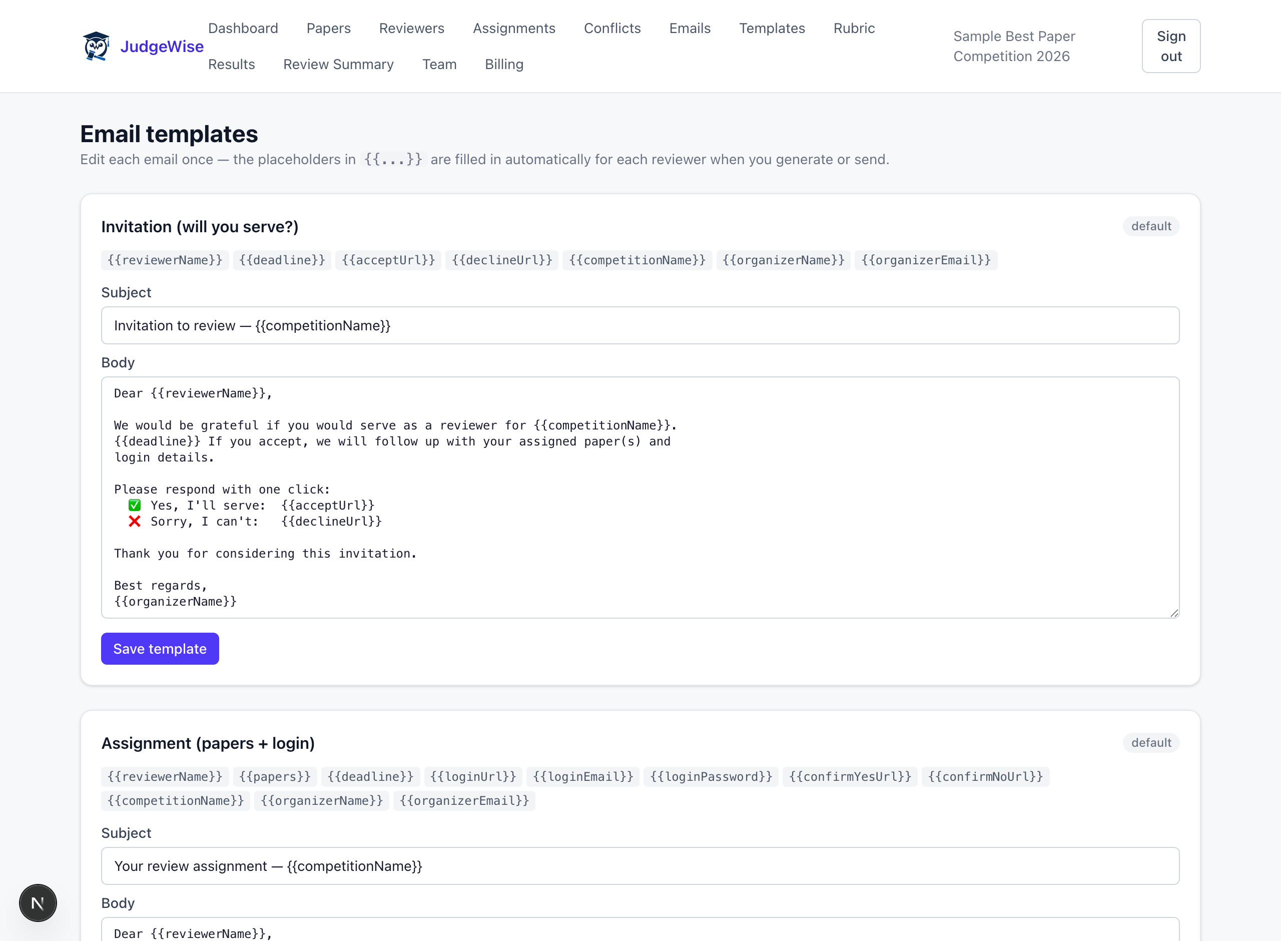 Editable, branded email templates for invitations, assignments, and reminders